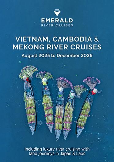 Vietnam, Cambodia & Mekong river cruising August 2025 to December 2026 Brochure